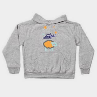 Make beautiful dreams Kids Hoodie